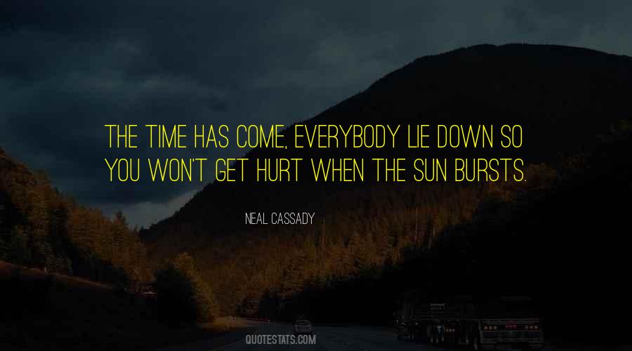 Quotes About Neal Cassady #292567