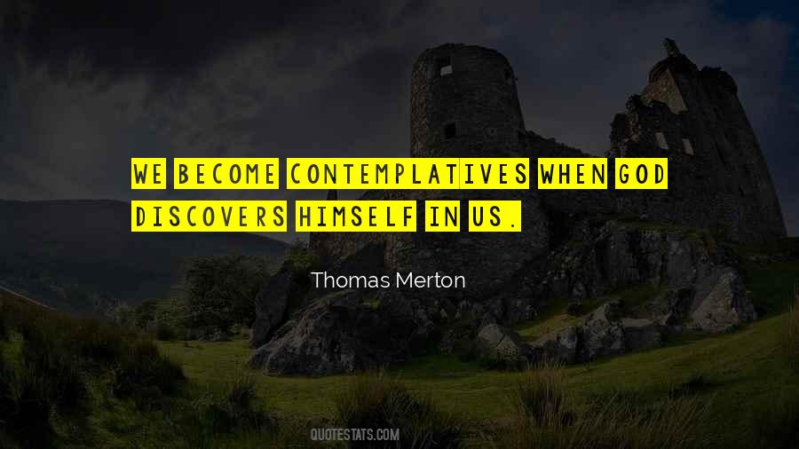 Quotes About Thomas Merton #106608
