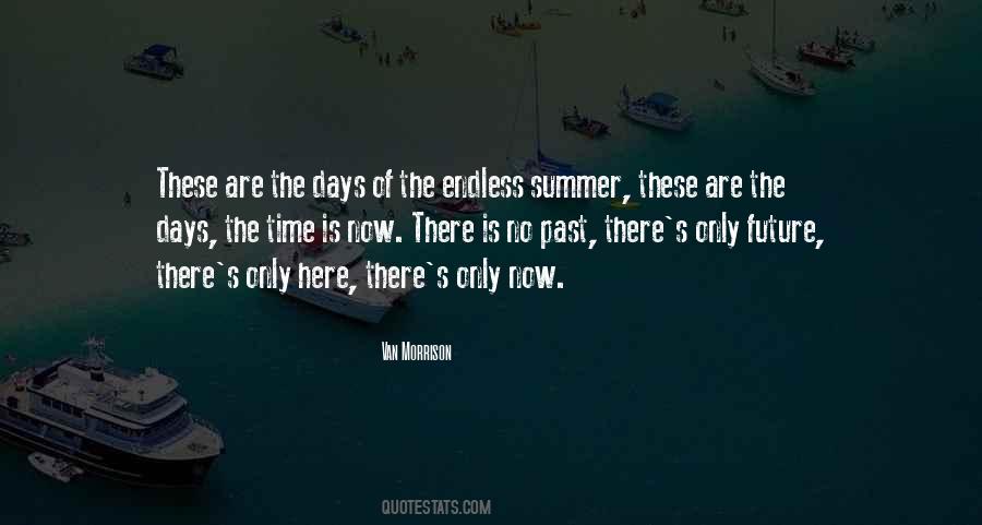 Summer's Here Quotes #1092316