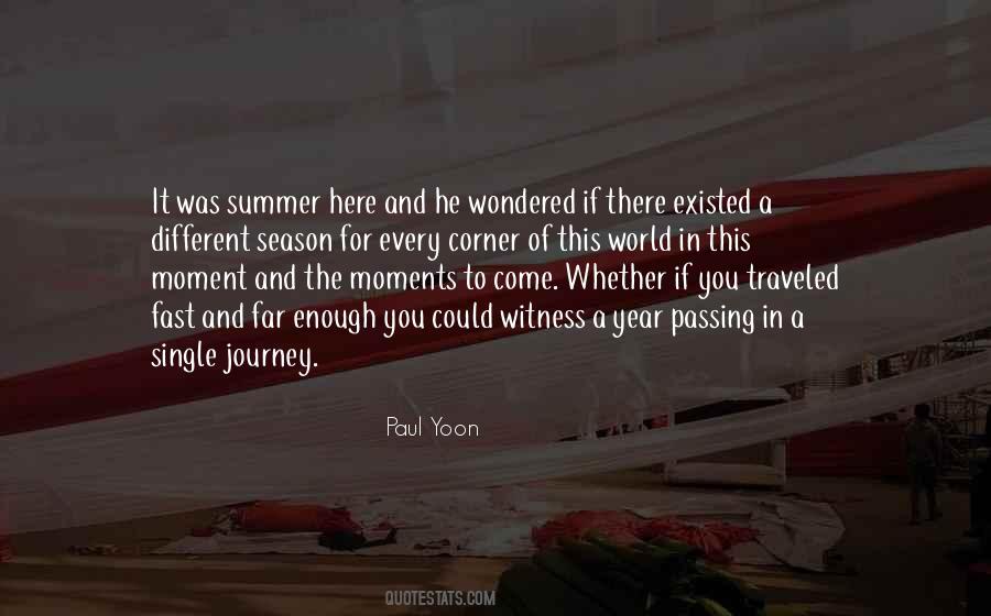 Summer's Here Quotes #1708910