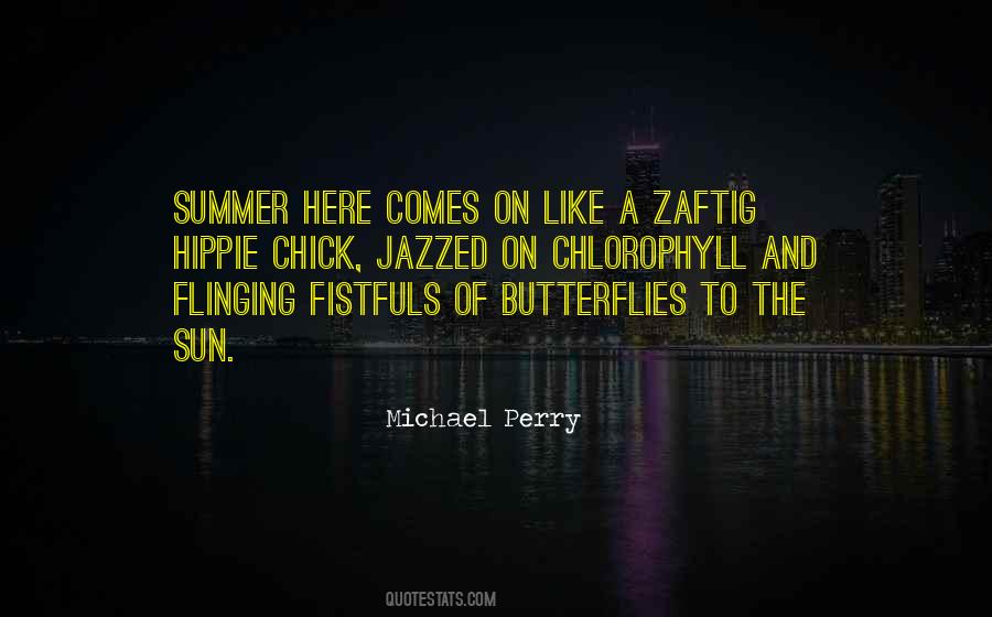 Summer's Here Quotes #235467