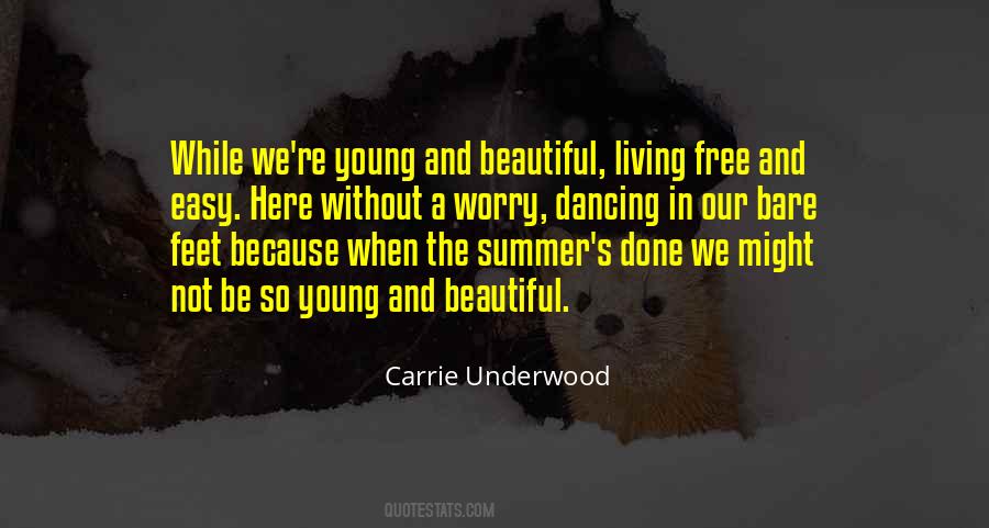 Summer's Here Quotes #941735