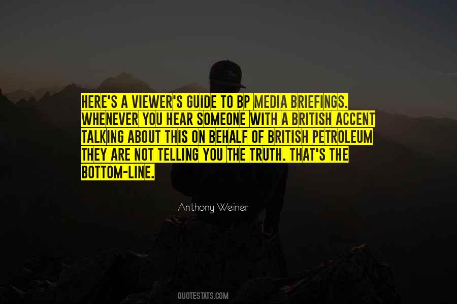 Quotes About Anthony Weiner #1531859