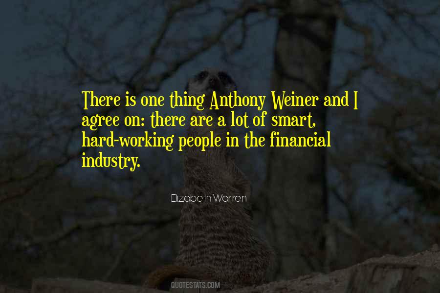 Quotes About Anthony Weiner #657815