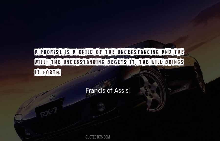 Quotes About Francis Of Assisi #1091195