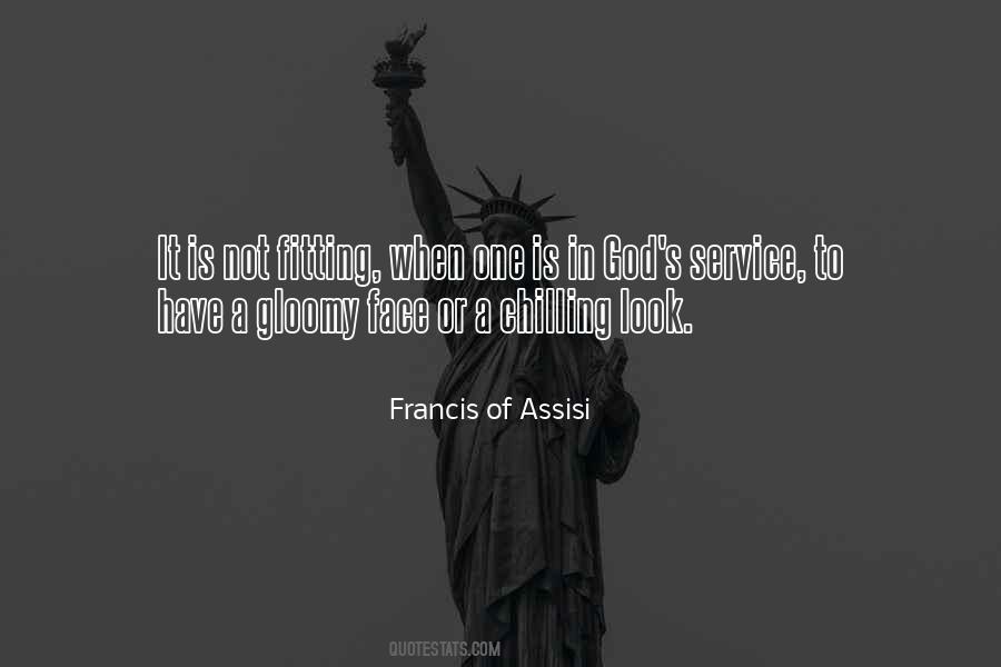 Quotes About Francis Of Assisi #265527