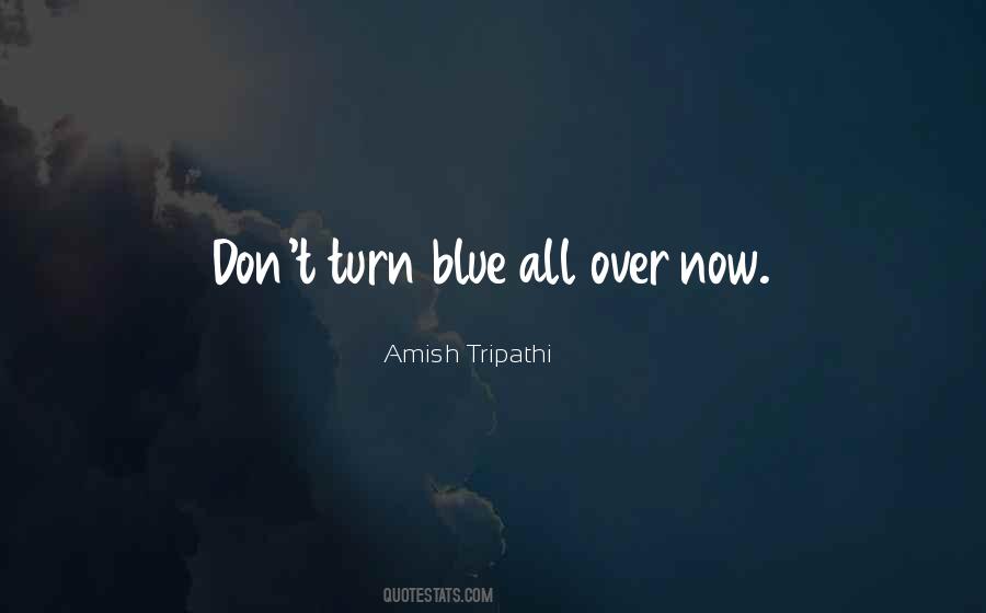 Quotes About Blue #1715296