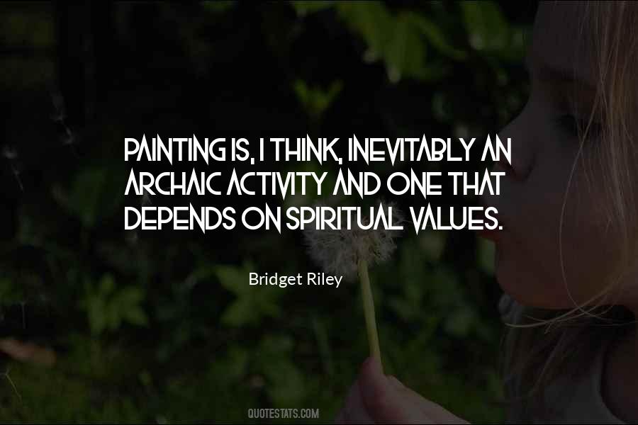 Quotes About Bridget Riley #1768663