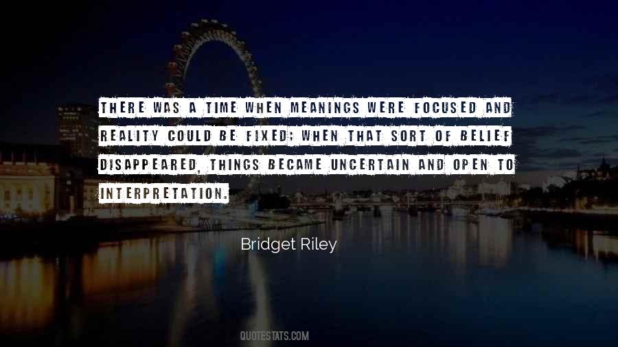 Quotes About Bridget Riley #402531