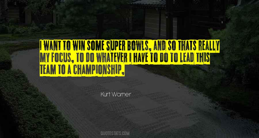 Quotes About Kurt Warner #1857659