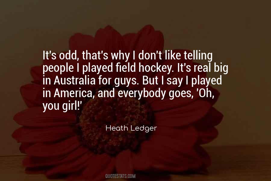 Quotes About Heath Ledger #1574409