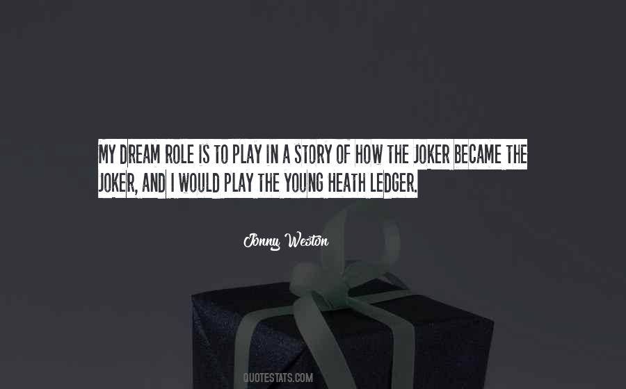 Quotes About Heath Ledger #949581