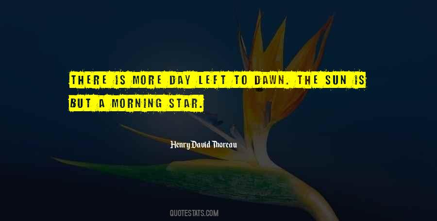 Sun Dawn Quotes #1223315