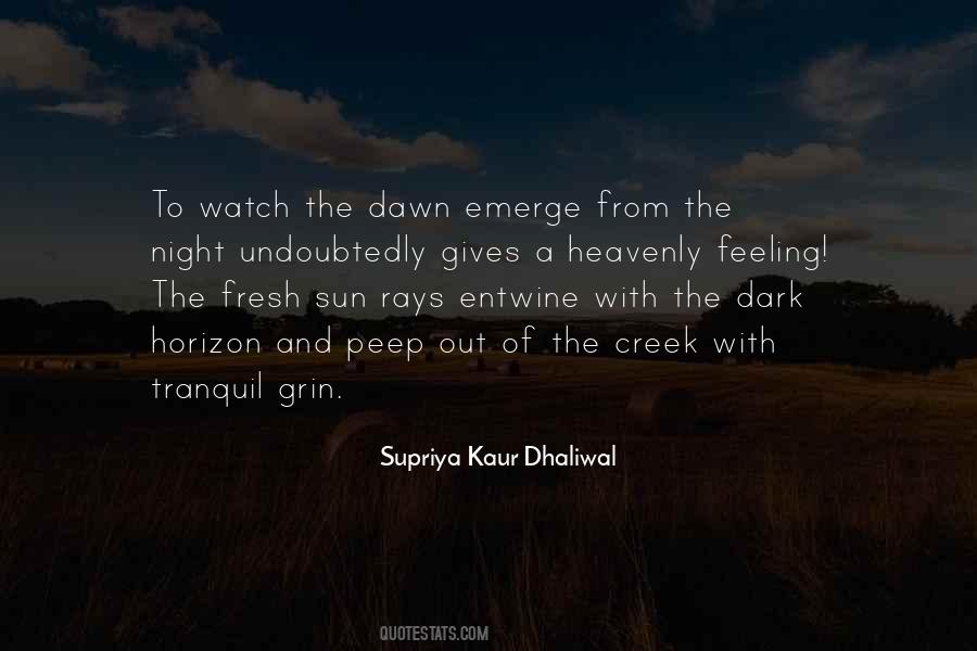 Sun Dawn Quotes #909524