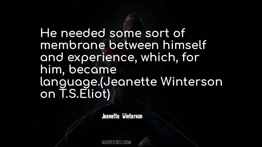 Quotes About T S Eliot #1620924