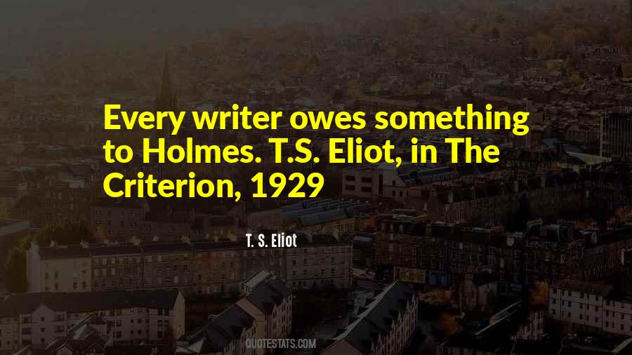 Quotes About T S Eliot #812059