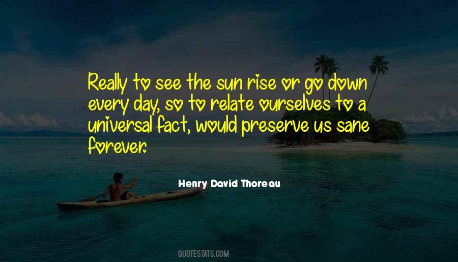 Sun Go Down Quotes #1575696