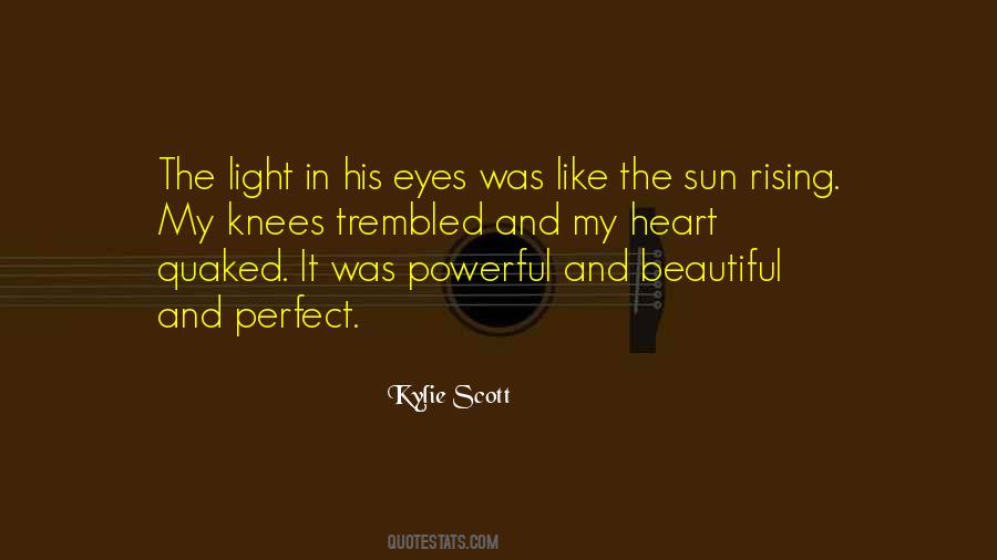 Sun In Eyes Quotes #945075