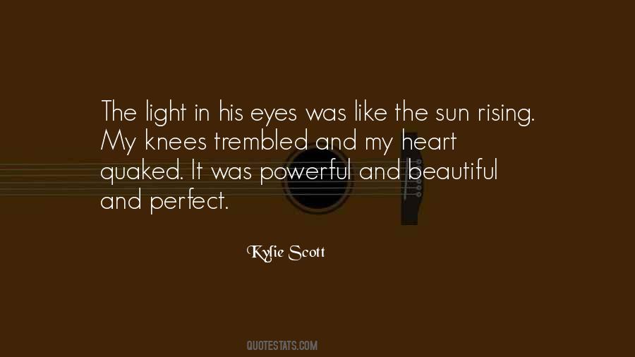 Sun In My Eyes Quotes #945075