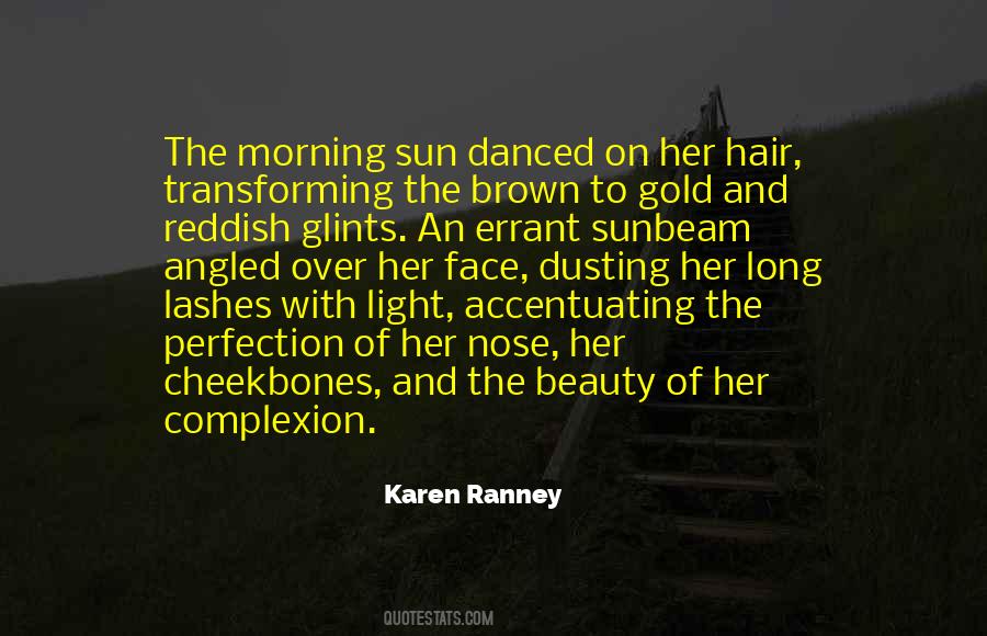 Sun In My Hair Quotes #920004