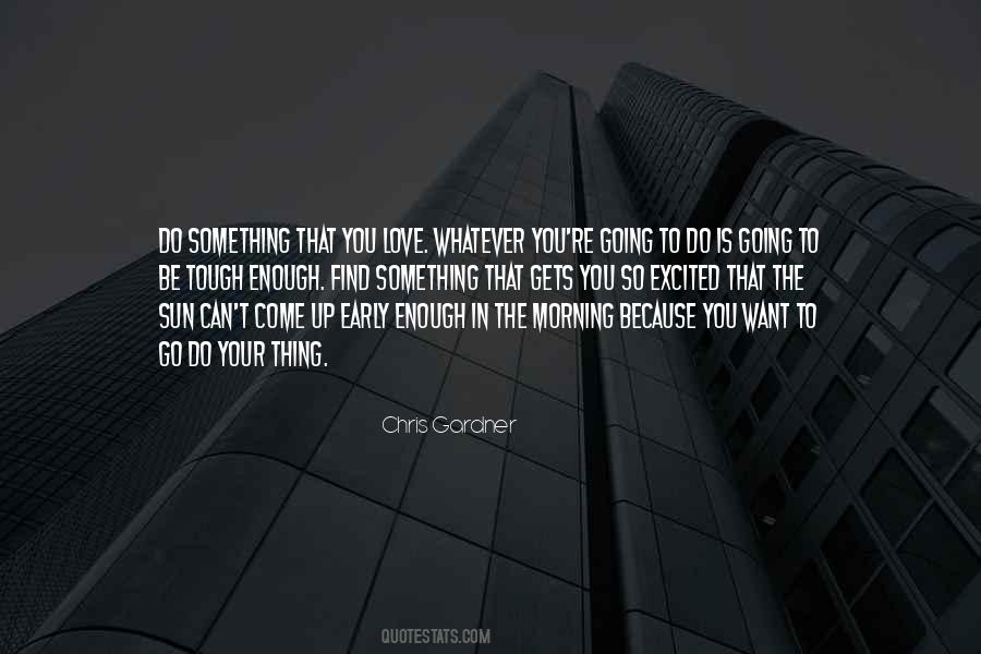 Sun In The Morning Quotes #320850