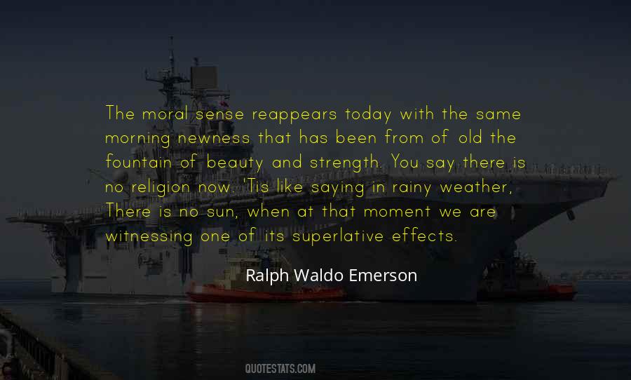Sun In The Morning Quotes #596411