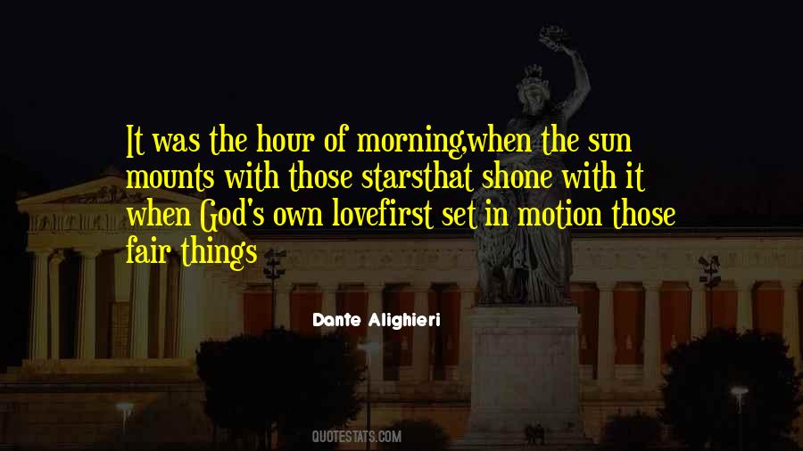 Sun In The Morning Quotes #808423