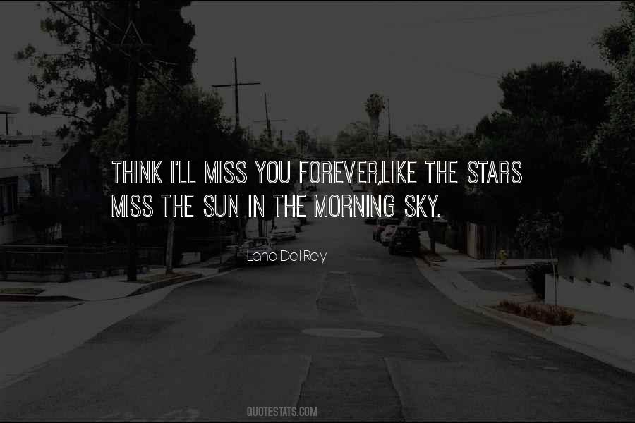Sun In The Morning Quotes #981732