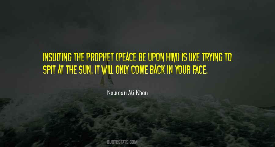 Sun In Your Face Quotes #1456186