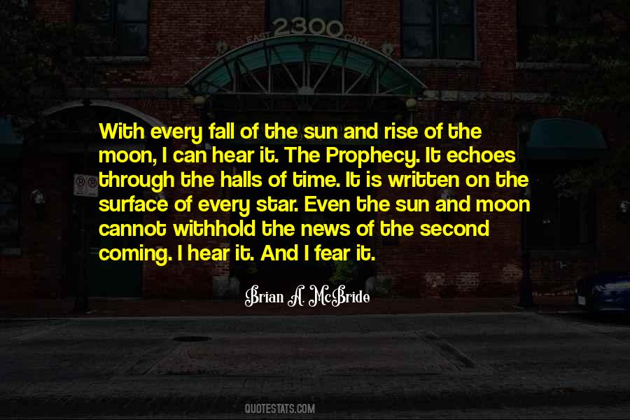 Sun Is Coming Quotes #716872