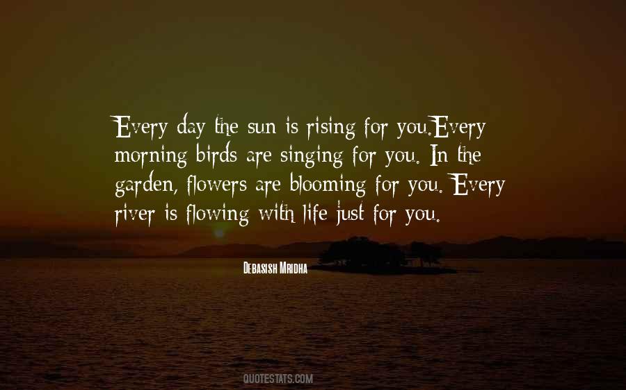 Sun Is Rising Quotes #169277