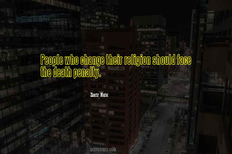 Quotes About Zakir Naik #1056235