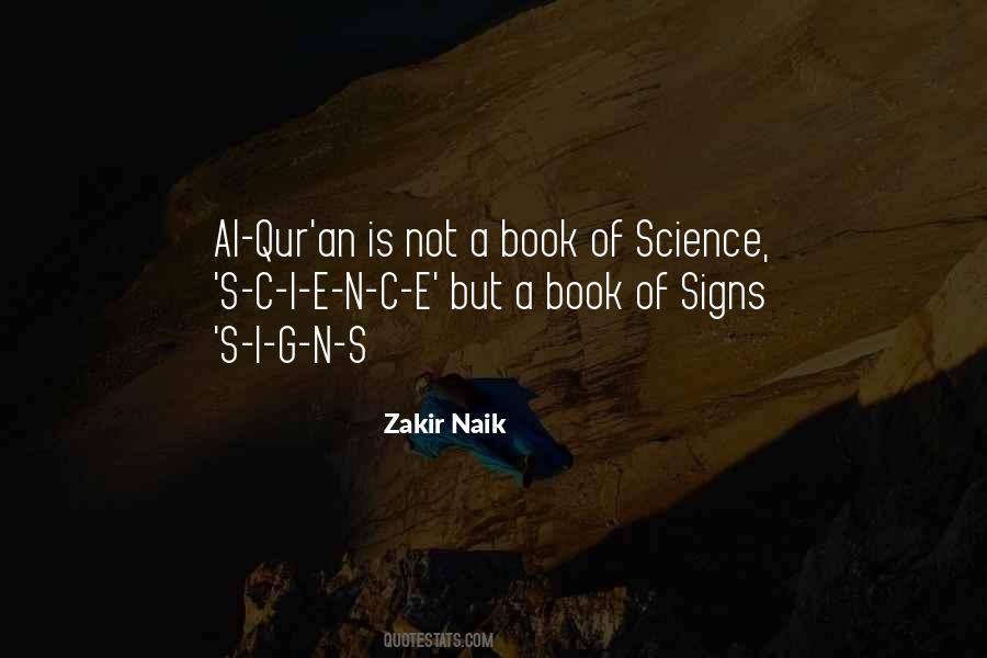 Quotes About Zakir Naik #924692