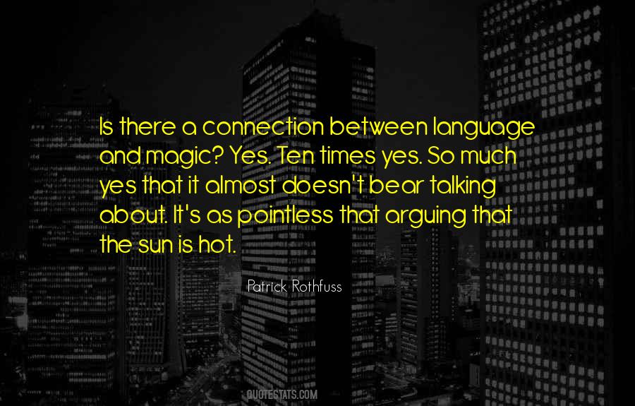 Sun Is So Hot Quotes #1365036
