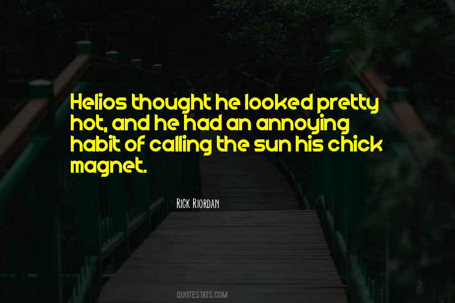 Sun Is So Hot Quotes #266970