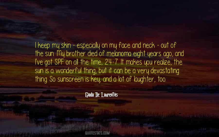 Sun On My Face Quotes #1065629