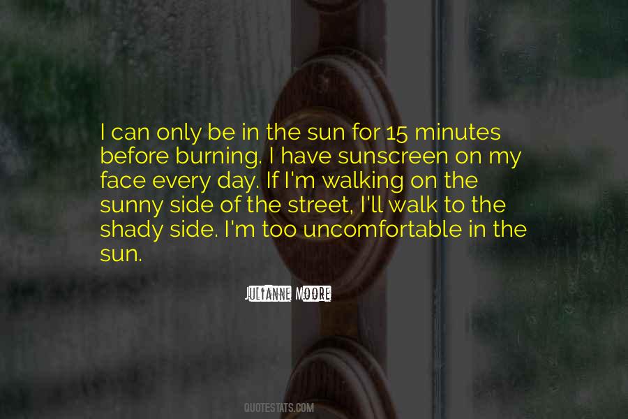 Sun On My Face Quotes #1288593