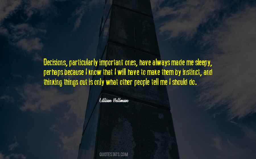 Quotes About Lillian Hellman #19815