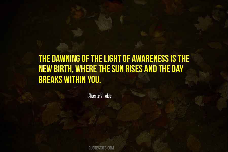 Sun Rises Quotes #85301