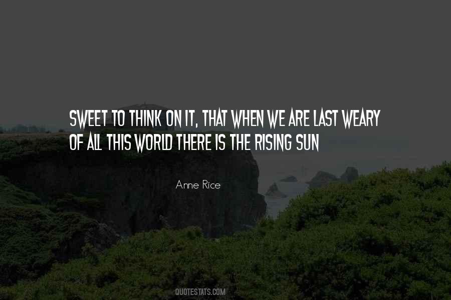 Sun Rising Quotes #578