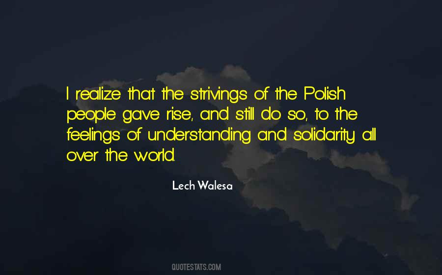 Quotes About Lech Walesa #1277262