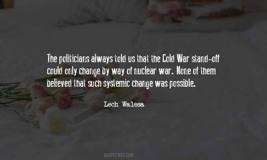 Quotes About Lech Walesa #1443911