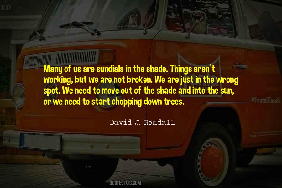 Sun Shade Quotes #1826495
