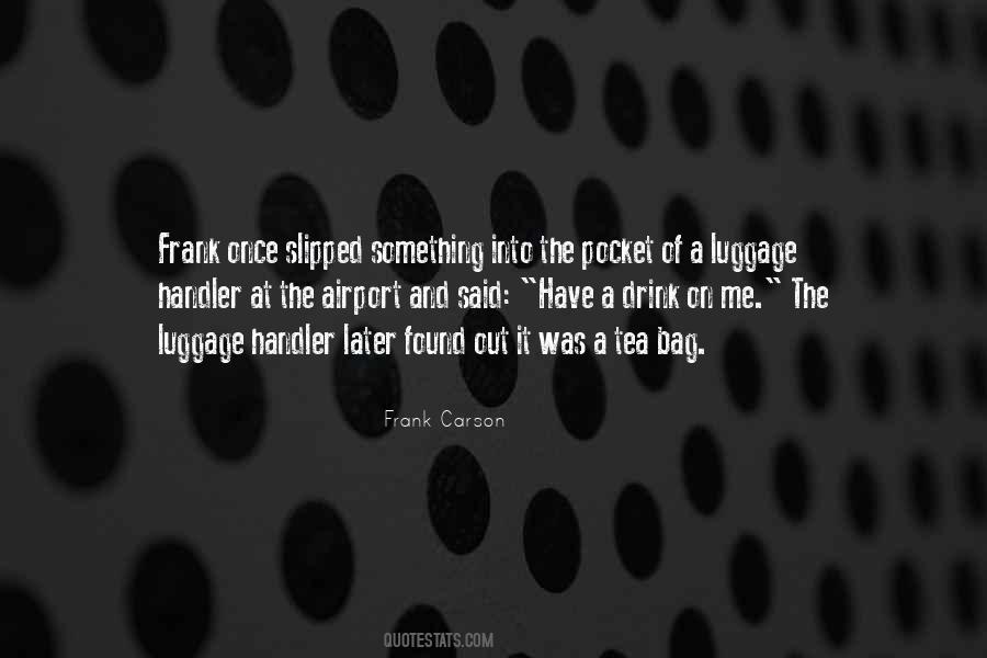 Quotes About Frank #1348032