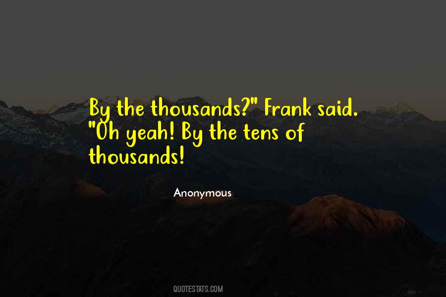 Quotes About Frank #1367927