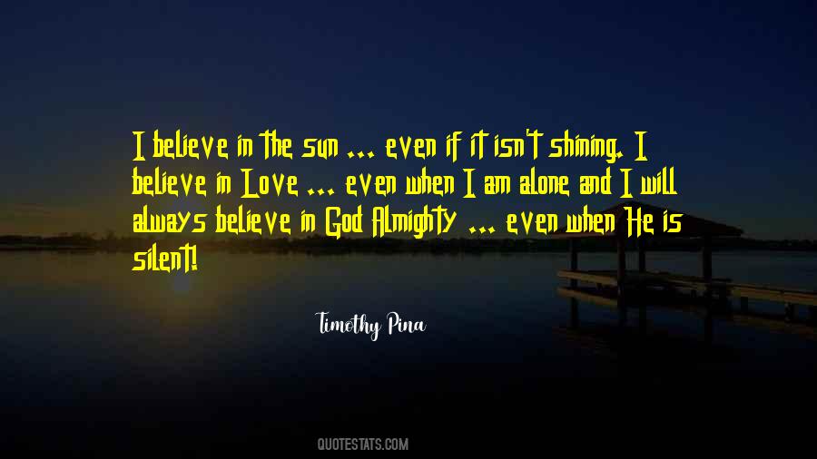 Sun Shining On You Quotes #261799