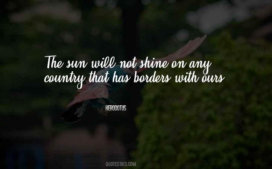 Sun Shining Quotes #123378