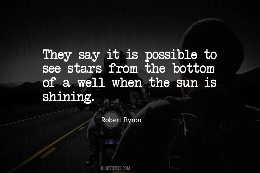 Sun Shining Quotes #232244