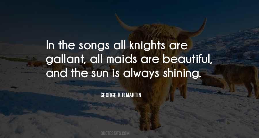 Sun Shining Quotes #607892