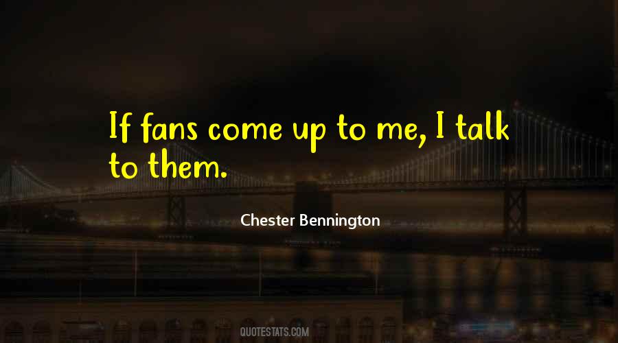 Quotes About Chester Bennington #1405245